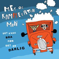 Wimp Spesial Avsluttning - Meg og kammeraten min
