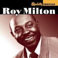 Information Blues - Roy Milton & His Solid Senders