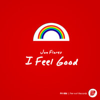 I Feel Good - Jon Flores & Camiel Daamen