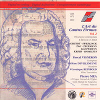 Choral "Nun freut euch, lieben Christen gmein" pour flûte, corno da caccia & orgue - Pierre Méa & Pascal Vigneron & Hélène Devilleneuve & Véronique Reinbold