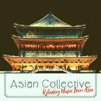 No Worries - Asian Meditation Music Collective