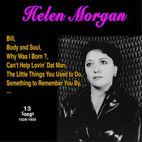 Don't Ever Leave Me - Helen Morgan & Comedienne with Orchestra