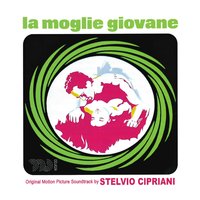 La moglie giovane 18 - S CIPRIANI & Stelvio Cipriani