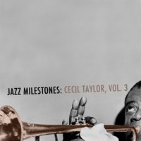 Lazy Afternoon - Cecil Taylor