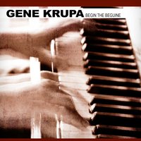 Isn't That Just Like Love? - Gene Krupa