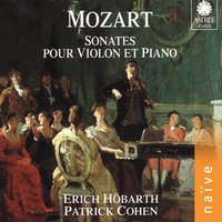 Sonate pour piano et violon in E Minor, K. 300c: II. Tempo di minuetto - Erich Höbarth & Вольфганг Амадей Моцарт