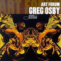 2nd Born To Freedom - Greg Osby