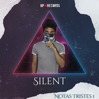 Quiero Creer en Tus Mentiras - Silent