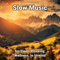 Slow Music Pt. 40 - Calm music & Relaxing Spa Music & Yoga