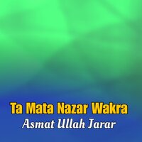 Sta Judai Rata Sor Oor Di - Asmat Ullah Jarar
