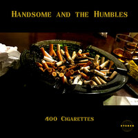 Wyoming - Handsome and the Humbles & Rev. J Mikhael Smith  and the Brimstone Miracle