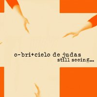U Can Dance Now - O-Bri & Cielo de Judas