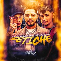Fetiche - Mc Jacaré & MC Andynho Ramos & JS O Mão de Ouro