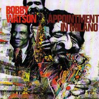Watson's Blues - Bobby Watson