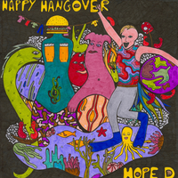 Happy Hangover - Hope D