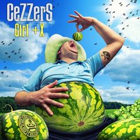Watermelon Felon - CeZZers