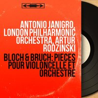 Kol Nidrei, Adagio On Hebraic Melodies for Cello and Orchestra, Op. 47 - Antonio Janigro & Макс Брух