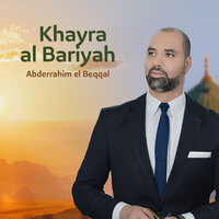 Khayra bariya - Abderrahim El Beqqal