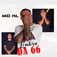 Lembra da 66 - MC KL22