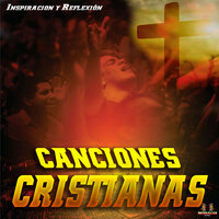 Jesus Haz Mi Caracter - Canciones Cristianas & Inspiraciòn & Reflexion Y Alabanzas