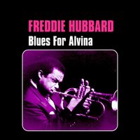 Lex - Freddie Hubbard