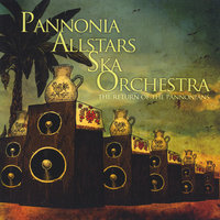 DR. Dermot's Choice - Pannonia Allstars Ska Orchestra