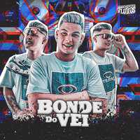 Good Vibe - Bonde do Véi & Monstrão no Beat