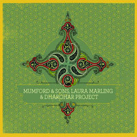 Mehendi Rachi - Mumford & Sons & Dharohar Project