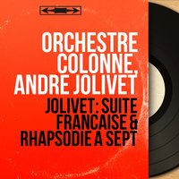Suite française: Très modéré - Orchestre Colonne