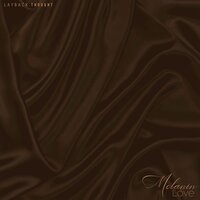 Melanin Love - Layback Thought