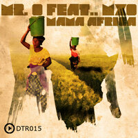 Mama Africa - MR O & Mxo & Nativeroots