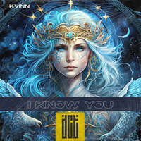 I Know You - Kvinn