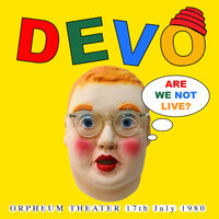 Gates Of Steel - Devo