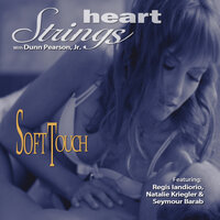 Oh Girl - Dunn Pearson, Jr. & Heart Strings & Seymour Barab & Natalie Kriegler & Regis Iandiorio
