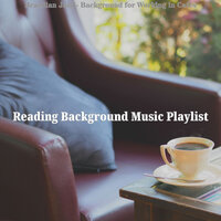 Bossa Quintet Soundtrack for Reading - Reading Background Music Playlist