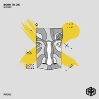 Born To Die - Marbox