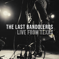 I Don't Want to Know - The Last Bandoleros