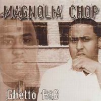 Ballin - Magnolia Chop