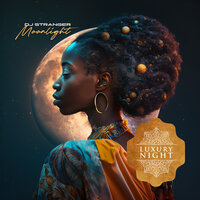 Moonlight - DJ Stranger