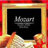 Litaniae Lauretanae in B Mayor , K.109: II. Sancta Maria - Вольфганг Амадей Моцарт & Ursula Bockel & Maurren Lehane & Richard van Vrooman & Eduardo Wollitz & Tölzer Knabenchor