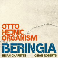 Come Up - Otto Hejnic & Brian Charette