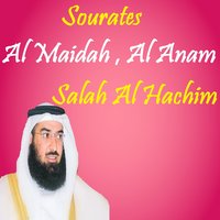 Sourate Al Anam , Pt. 1 - Salah Al Hachim