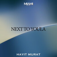 Next to You - Hayit Murat