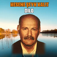 Dılo - Hesene Şeyh Xalıt
