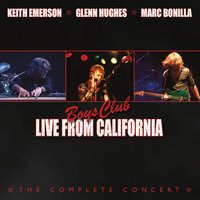 Dreams - Keith Emerson & Glenn Hughes & Marc Bonilla