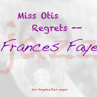 Just in Time - Frances Faye