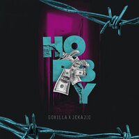 Hobby - GOKILLA & JEKAJIO