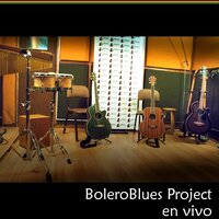 La del Mago - Chano Díaz Lìmaco, BoleroBlues Project & Chano Diaz Limaco & BoleroBlues Project