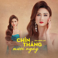 Chín Tháng Mười Ngày - Tina Ngọc Lan