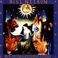 New Moon Rising - Bill Nelson